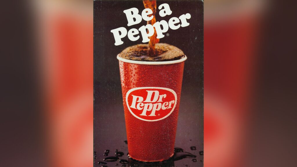 Who owns Dr Pepper, campaigns