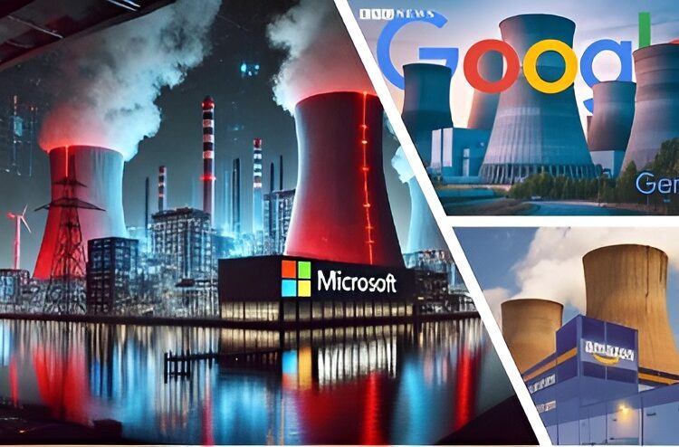 Why tech giants such as Microsoft, Amazon, Google and Meta are betting big on nuclear power